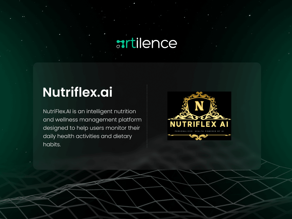 NutriFlex.AI nutrition and wellness platform built by Artilence