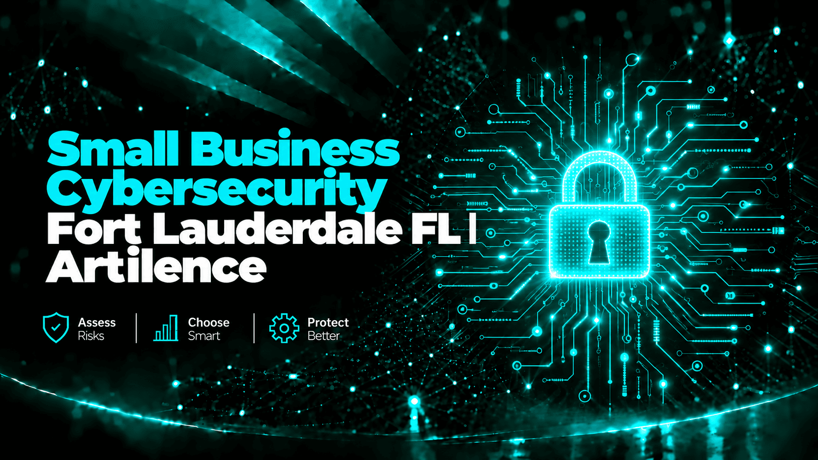Small Business Cybersecurity Fort Lauderdale FL | Artilence