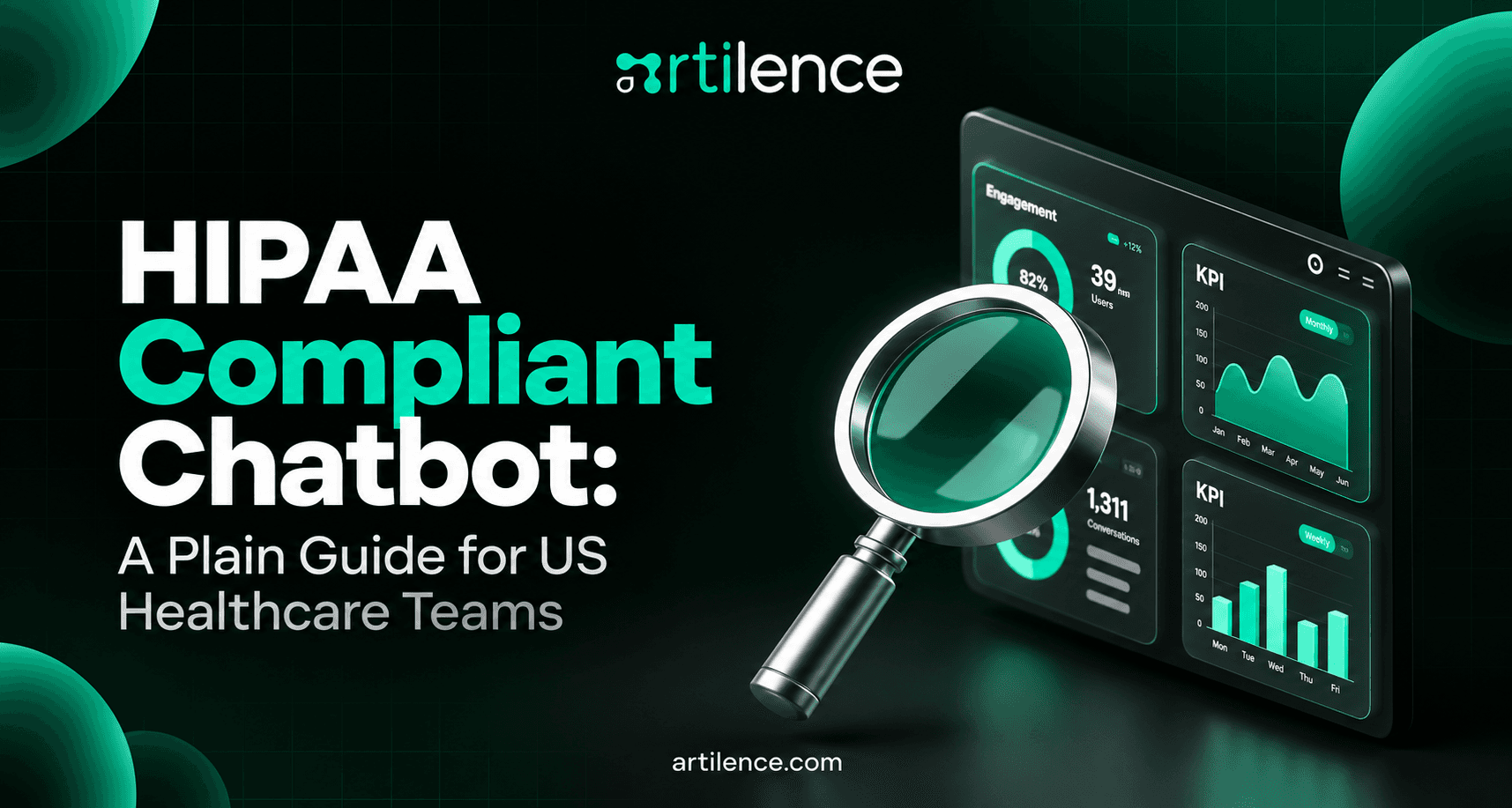 HIPAA Compliant Chatbot: A Plain Guide for US Healthcare Teams