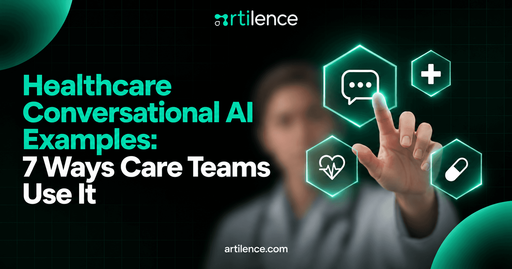 Healthcare Conversational AI Examples: 7 Ways Care Teams Use It